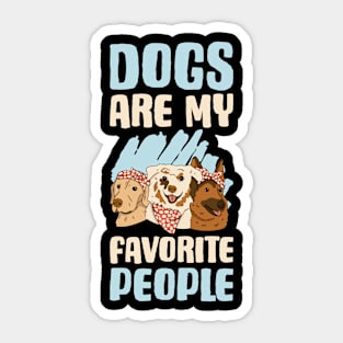 Dogs Favorite People Funny Dog Gift Sticker